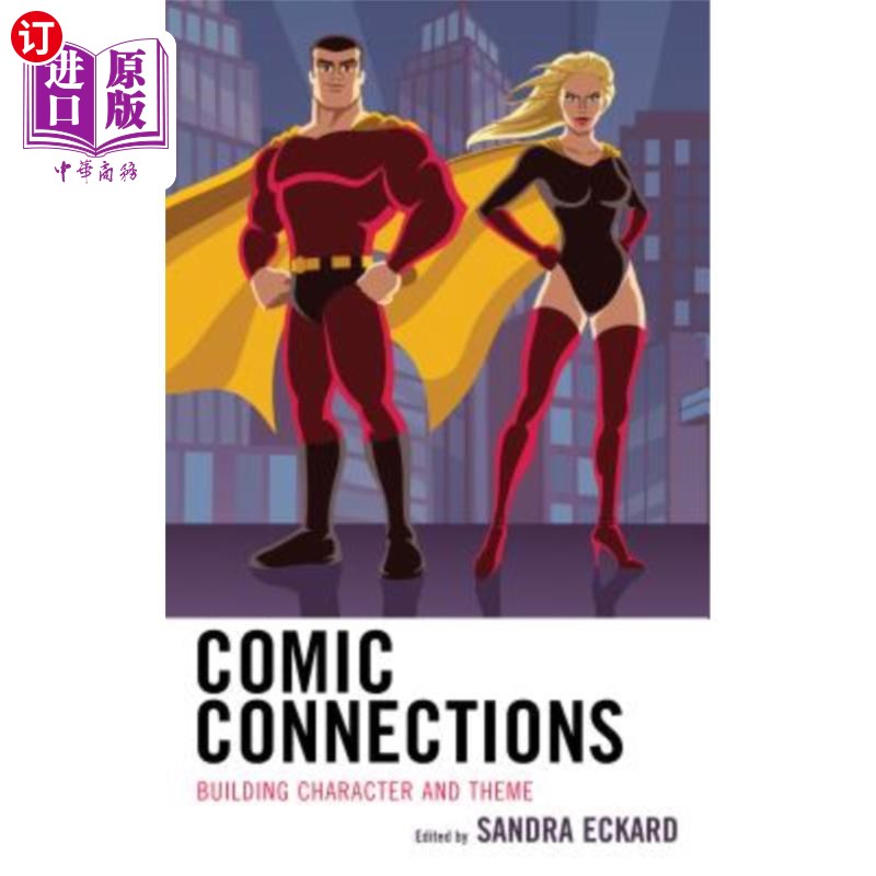海外直订Comic Connections: Building Character and Theme 喜剧联系:塑造性格和主题