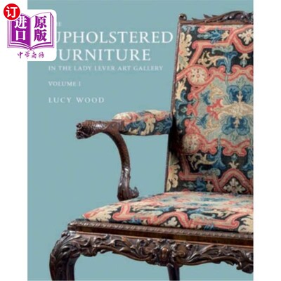 海外直订Upholstered Furniture in the Lady Lever Art Gallery Lever夫人艺术画廊的软垫家具