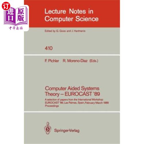 海外直订Computer Aided Systems Theory - Eurocast '89: A Selection of Papers from the Int 2月26日至3月，西班牙拉斯帕