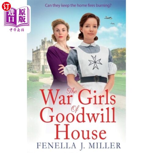 海外直订The War Girls of Goodwill House