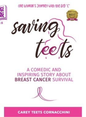 海外直订医药图书Saving Teets: A Comedic and Inspiring Story About Breast Cancer Survival 拯救牙齿：一个关于乳腺癌生