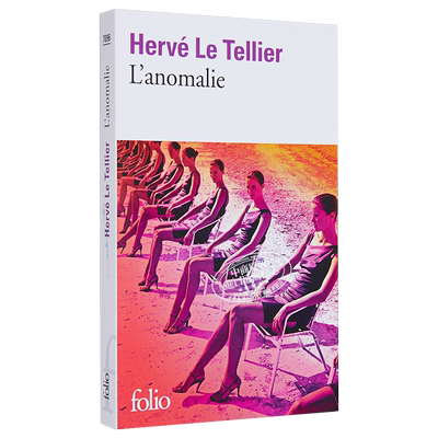 异常 Lanomalie 法文原版 艾尔维 勒泰利耶 Herve Le Tellier 荣获龚古尔奖【中商原版】