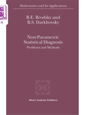 海外直订医药图书Non-Parametric Statistical Diagnosis: Problems and Methods 非参数统计诊断：问题与方法