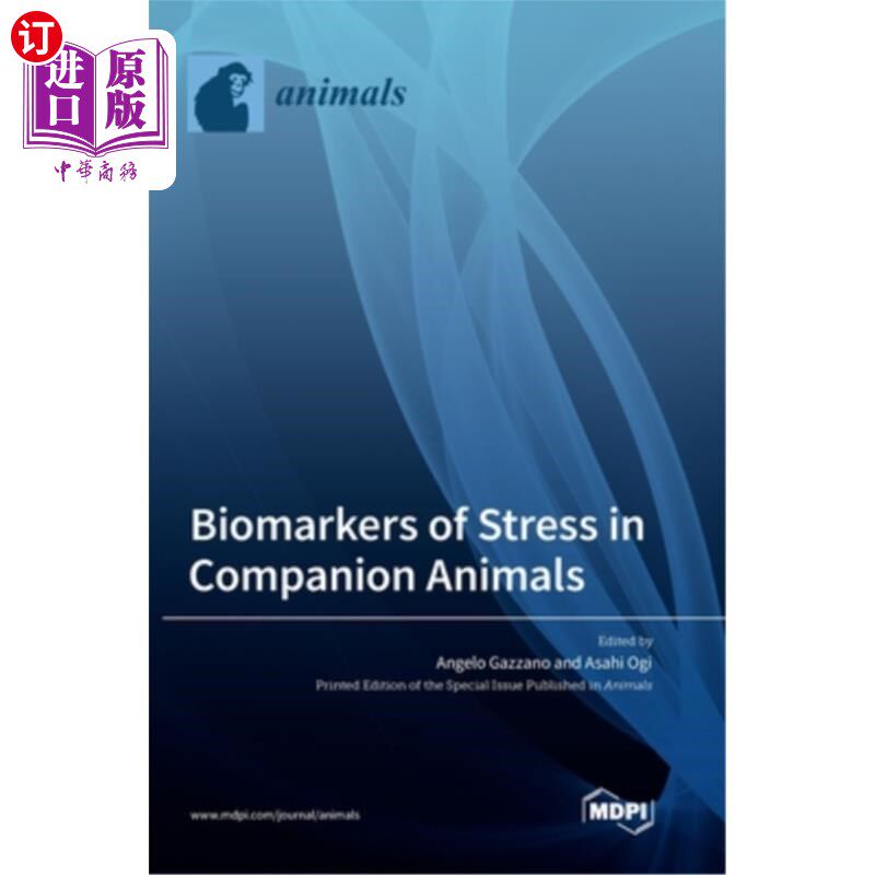 海外直订Biomarkers of Stress in Companion Animals 伴侣动物应激的生物标志物