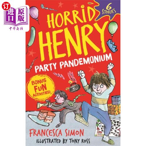 海外直订Horrid Henry: Party Pandemonium 可怕的亨利:派对的混乱