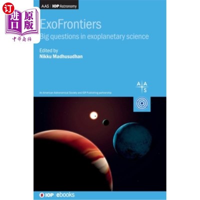 海外直订Exofrontiers: Big Questions in Exoplanetary Science 外边界：系外行星科学的重大问题