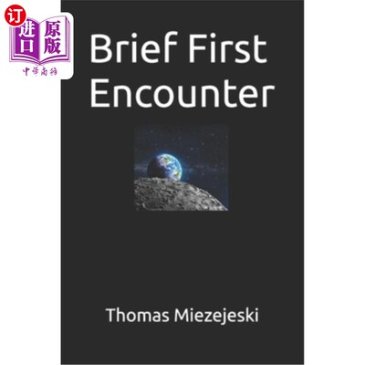 海外直订Brief First Encounter 初次邂逅