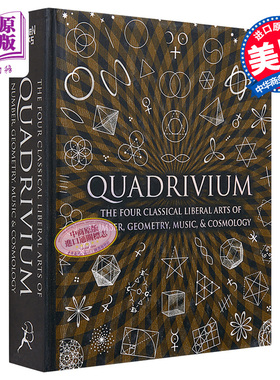 四分法 数论几何学音乐学宇宙学 古典学科 英文原版 Quadrivium The Four Classical Liberal Arts Wooden Books【中商原版】