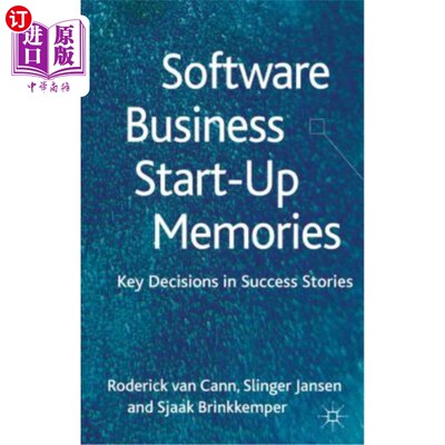 海外直订Software Business Start-Up Memories: Key Decisions in Success Stories 软件企业创业记忆：成功案例中的关键决策