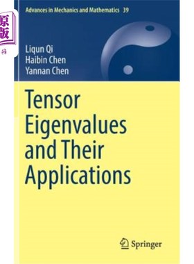 海外直订Tensor Eigenvalues and Their Applications 张量特征值及其应用