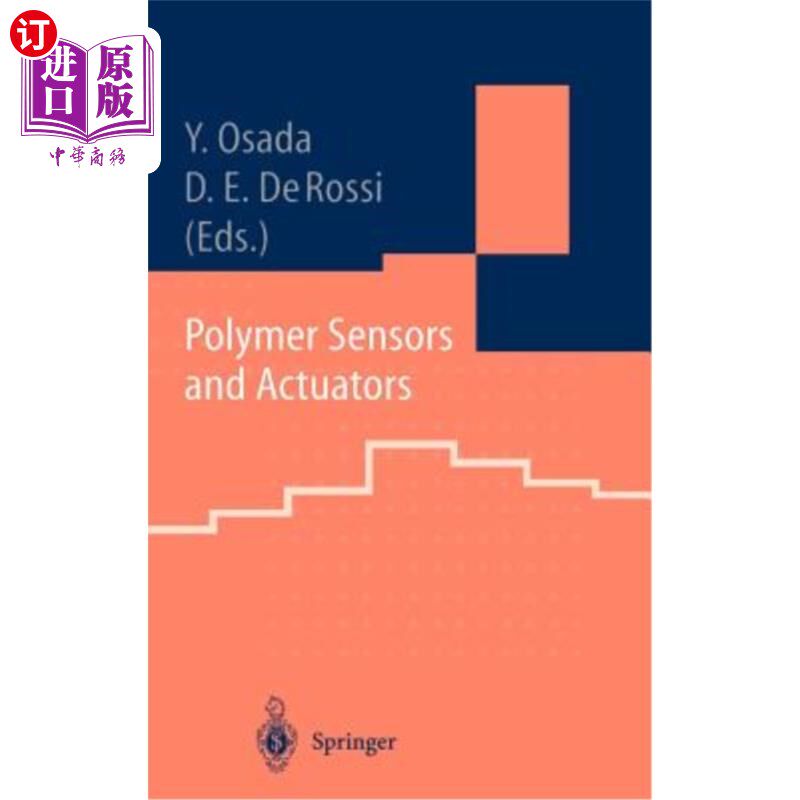 海外直订Polymer Sensors and Actuators 聚合物传感器和致动器