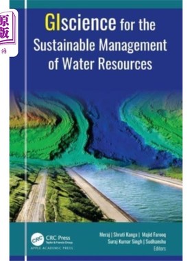 海外直订GIScience for the Sustainable Management of Wate... 水资源可持续管理科学