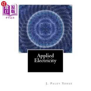Engineering Electricity 海外直订Applied For Stude Text Year 应用电：二年级电气工程教材 Book Second Electrical