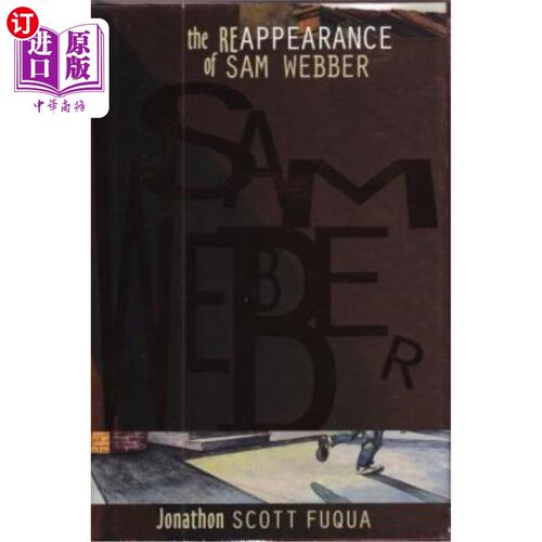 海外直订The Reappearance of Sam Webber 山姆·韦伯的再现