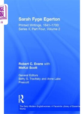 海外直订Sarah Fyge Egerton: Printed Writings, 1641-1700: Series II, Part Four, Volume 2 莎拉·费吉·埃格顿：《印刷体