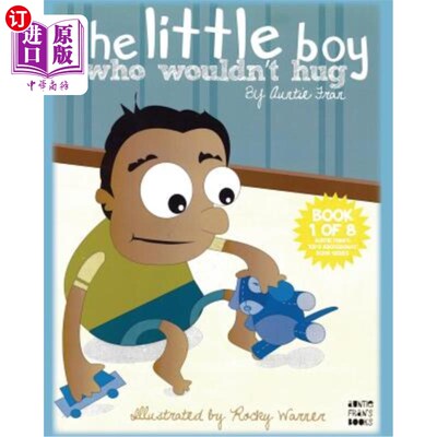 海外直订The Little Boy Who Wouldn't Hug 不肯拥抱的小男孩