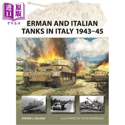 预售 德意坦克在意大利 1943-1945 German and Italian Tanks in Italy 1943-45 英文原版 Steven J Zaloga 【中商原版】