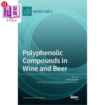 海外直订Polyphenolic Compounds in Wine and Beer 葡萄酒和啤酒中的多酚化合物