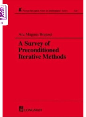 海外直订A Survey of Preconditioned Iterative Methods 前置条件迭代法综述
