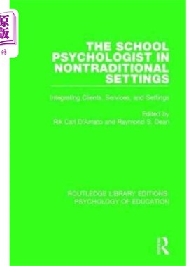 海外直订School Psychologist in Nontraditional Settings 非传统环境中的学校心理学家