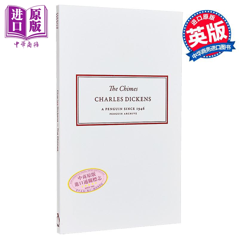 90周年企鹅档案系列 查尔斯 狄更斯 风铃 Penguin Archive The Chimes 英文原版 Charles Dickens 经典文学小说【中商原版】