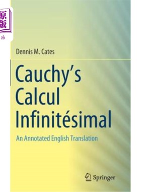 海外直订Cauchy's Calcul Infinitésimal: An Annotated English Translation 带注释的西曼英语