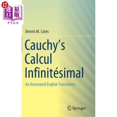海外直订Cauchy's Calcul Infinitésimal: An Annotated English Translation 带注释的西曼英语
