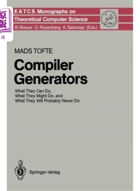 海外直订Compiler Generators: What They Can Do, What They Might Do, and What They Will Pr 编译器生成器：他们能做什么