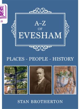 海外直订A-Z of Evesham 伊夫舍姆的A-Z
