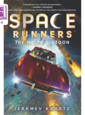 海外直订Space Runners: The Moon Platoon 《太空跑者:月球排