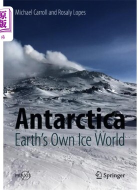 海外直订Antarctica: Earth's Own Ice World 南极洲:地球自己的冰世界