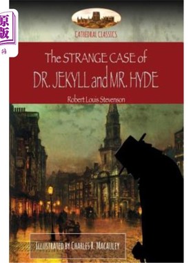 海外直订The Strange Case of Dr. Jekyll and Mr. Hyde: Illustrated (Aziloth Books) 杰基尔博士和海德先生的奇案:插图(Az