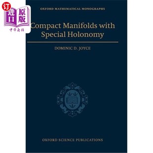 海外直订Compact Manifolds with Special Holonomy 具有特殊全称的紧流形