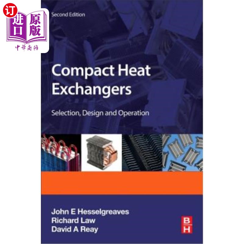 海外直订Compact Heat Exchangers: Selection, Design and Operation 紧凑型热交换器：选择、设计和操作