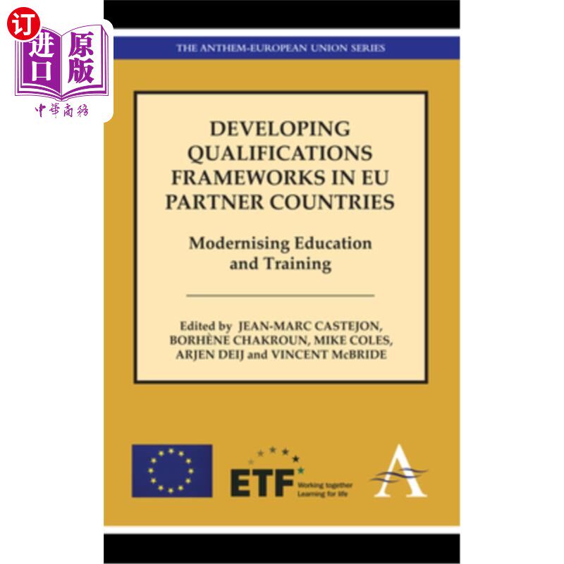 海外直订Developing Qualifications Frameworks in EU Partner Countries: Modernising Educat