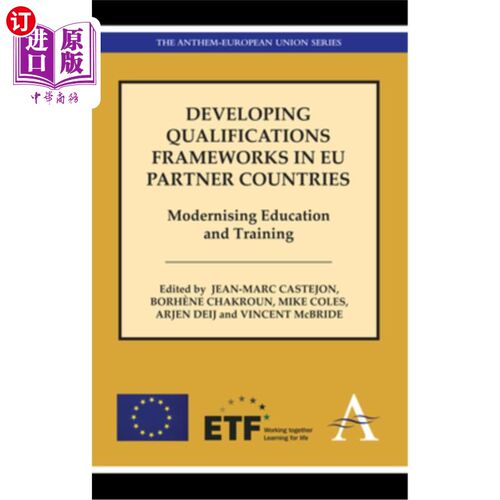 海外直订Developing Qualifications Frameworks in EU Partner Countries: Modernising Educat