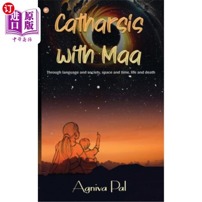 海外直订Catharsis with Maa: Through language and society, space and time, life and death 与Maa一起宣泄:通过语言与社