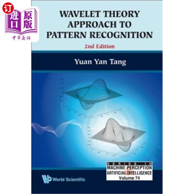 海外直订Wavelet Theory Approach to Pattern Recognition (2nd Edition) 小波理论模式识别方法（第2版）