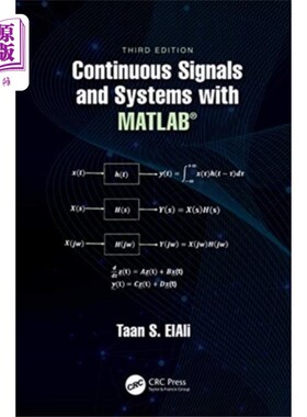 海外直订Continuous Signals and Systems with MATLAB (R) 连续信号与系统的MATLAB（R）