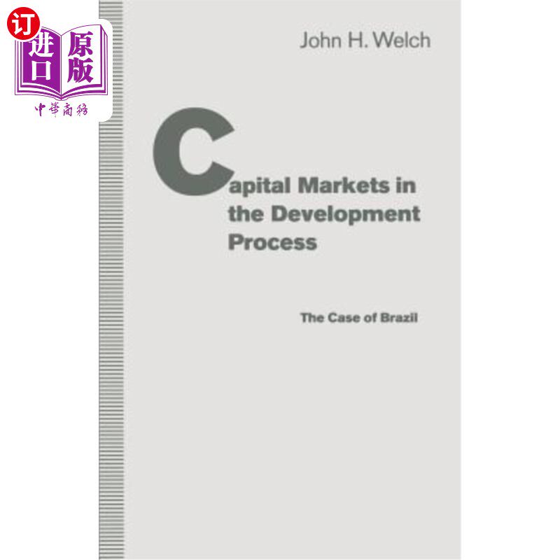 海外直订Capital Markets in the Development Process: The Case of Brazil 发展过程中的资本市场：以巴西为例