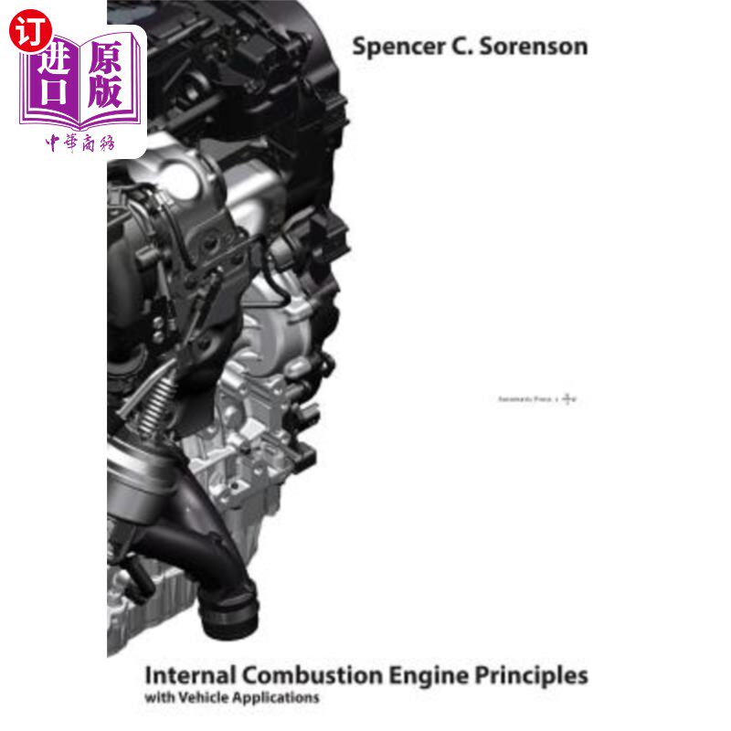 海外直订Internal Combustion Engine Principles - With Vehicle Applications 内燃机原理-车辆应用