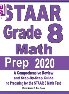 海外直订STAAR Grade 8 Math Prep 2020: A Comprehensive Review and Step-By-Step Guide to P STAAR 2020