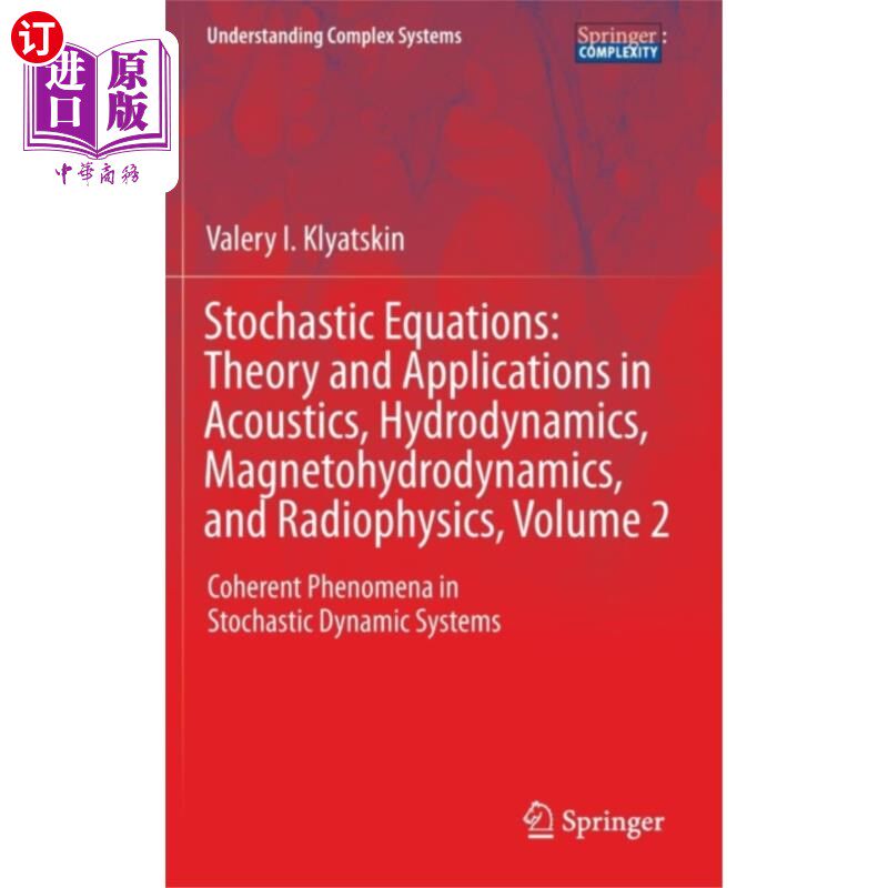 海外直订Stochastic Equations: Theory and Applications in... 随机方程：声学、流体力学、磁流体力学和放射物理学的理论