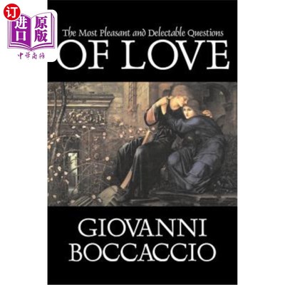 海外直订The Most Pleasant and Delectable Questions of Love by Giovanni Boccaccio, Fictio 乔瓦尼·博卡乔的《最愉快、