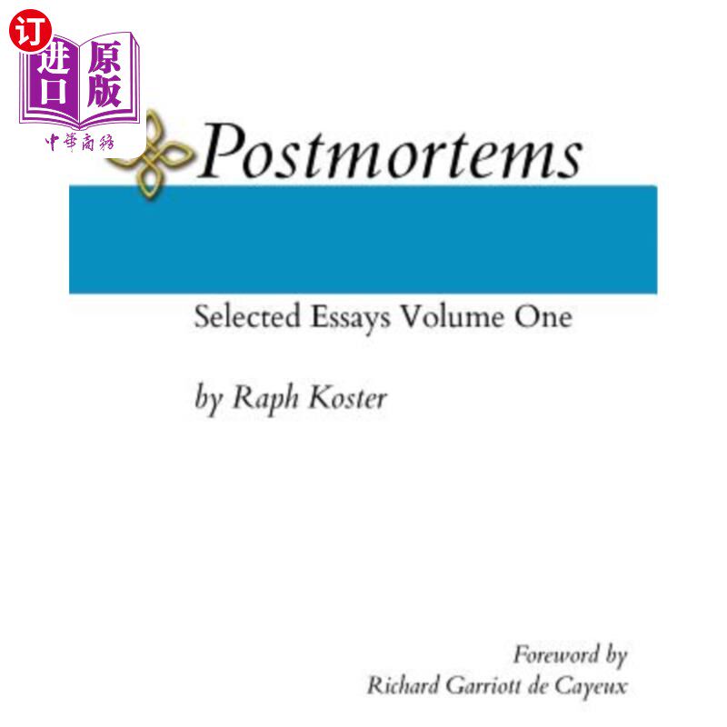 海外直订Postmortems: Selected Essays Volume One 事后剖析:散文选集