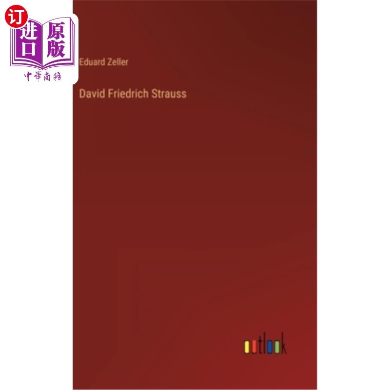 海外直订David Friedrich Strauss 大卫·弗里德里希·斯特劳斯