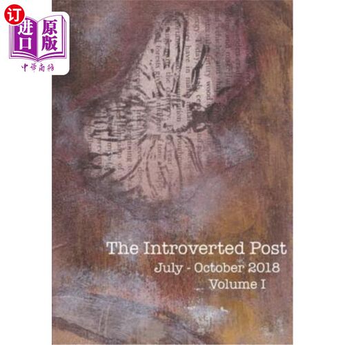 海外直订The Introverted Post: Volume I July - October 2018 内向邮报:第一卷2018年7月- 10月
