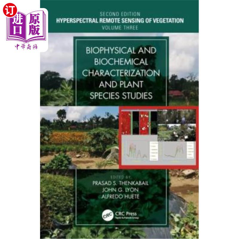 海外直订Biophysical and Biochemical Characterization and Plant Species Studies 生物物理和生化特性及植物种类研究