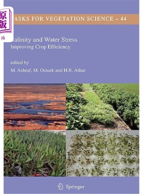 海外直订Salinity and Water Stress: Improving Crop Efficiency 盐度和水分胁迫:提高作物效率