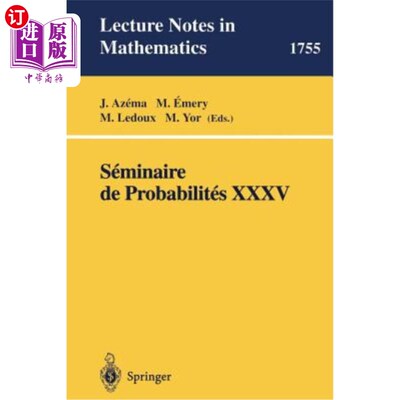 海外直订Seminaire de Probabilites XXXV Seminaire de Probabilites XXXV